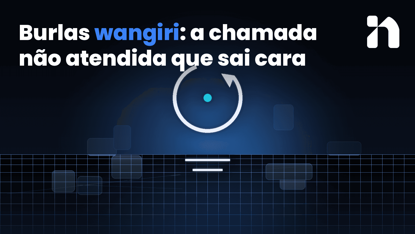 Burlas wangiri: a chamada não atendida que sai cara