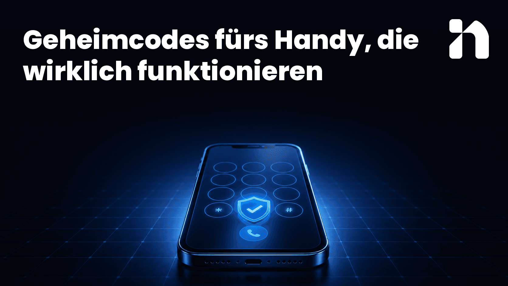 Geheimcodes fürs Handy, die wirklich funktionieren