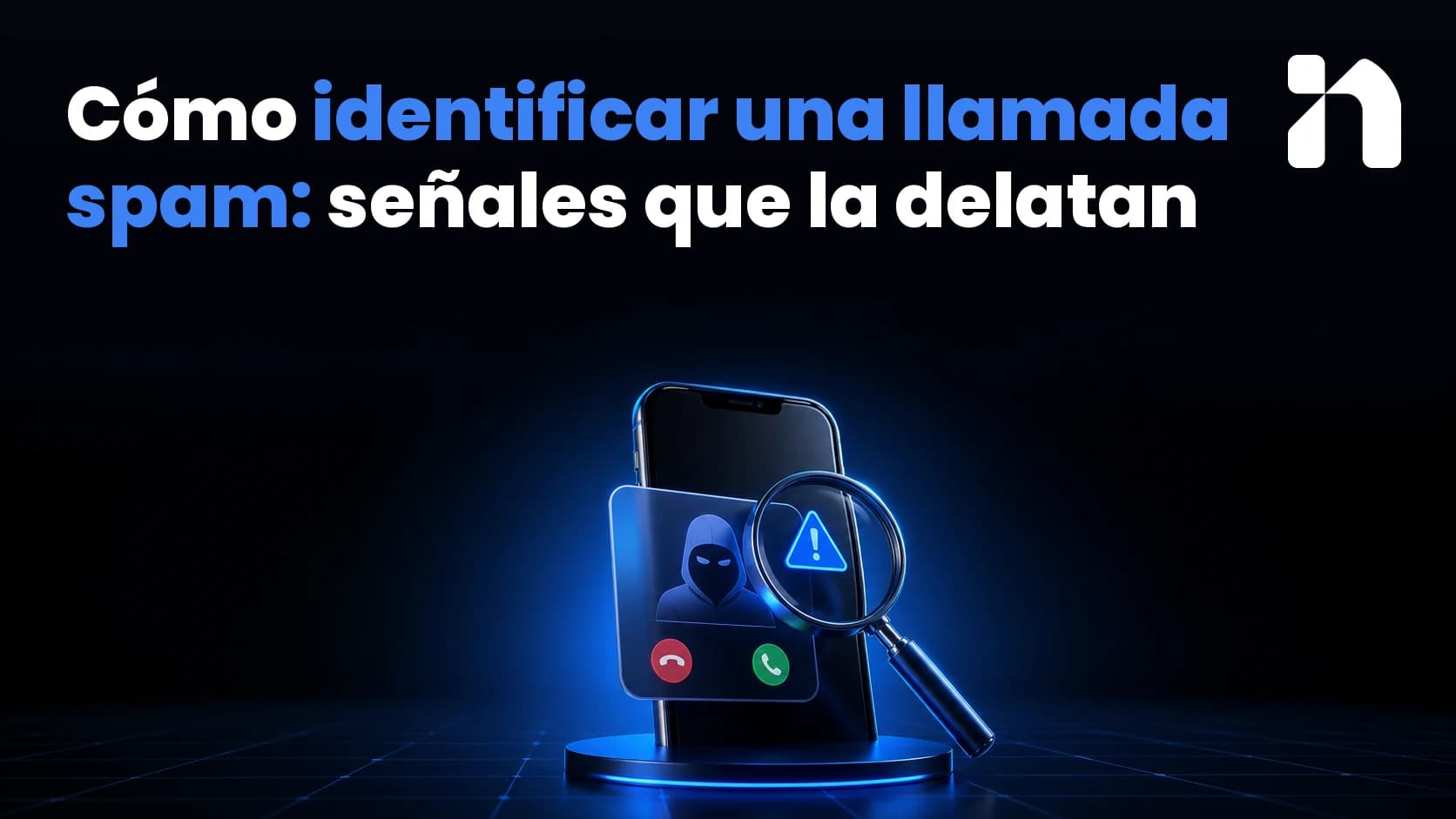 Illustration for Cómo identificar una llamada spam: señales que la delatan