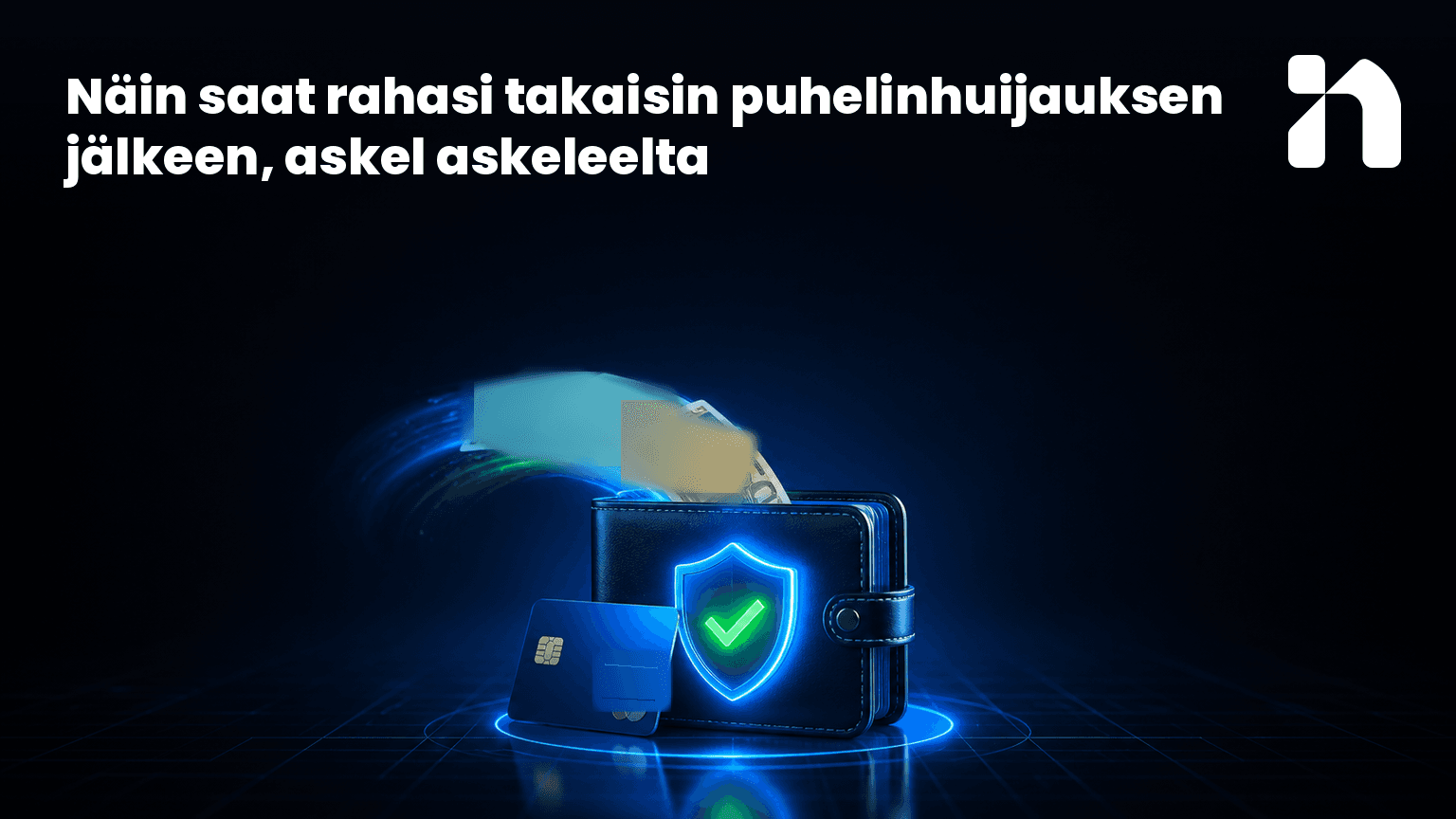 Näin saat rahasi takaisin puhelinhuijauksen jälkeen, askel askeleelta