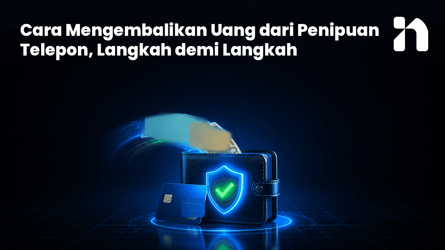 Cara Mengembalikan Uang dari Penipuan Telepon, Langkah demi Langkah