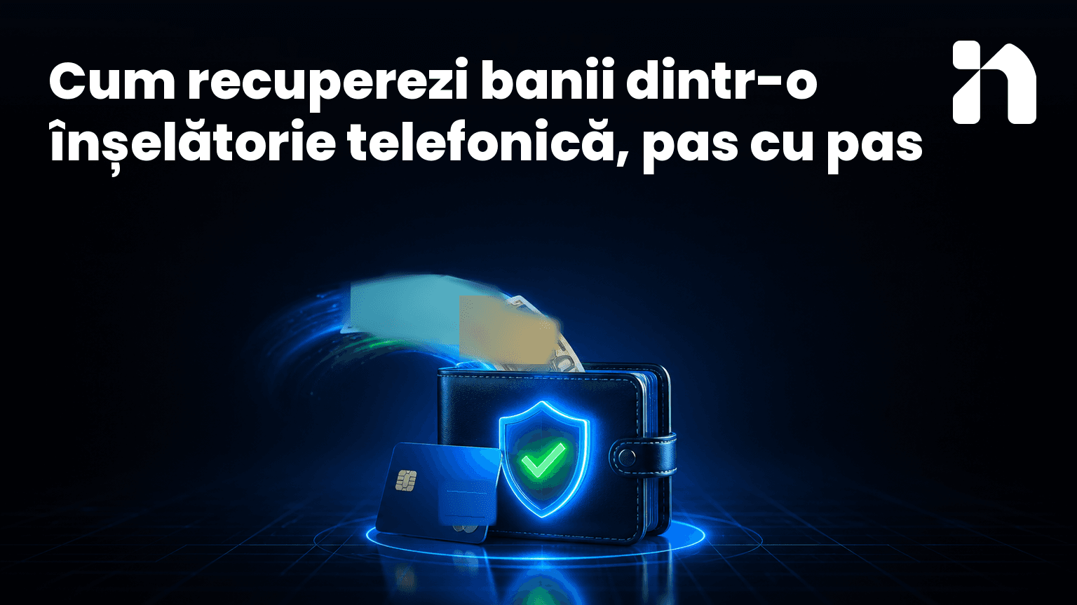 Cum recuperezi banii dintr-o înșelătorie telefonică, pas cu pas