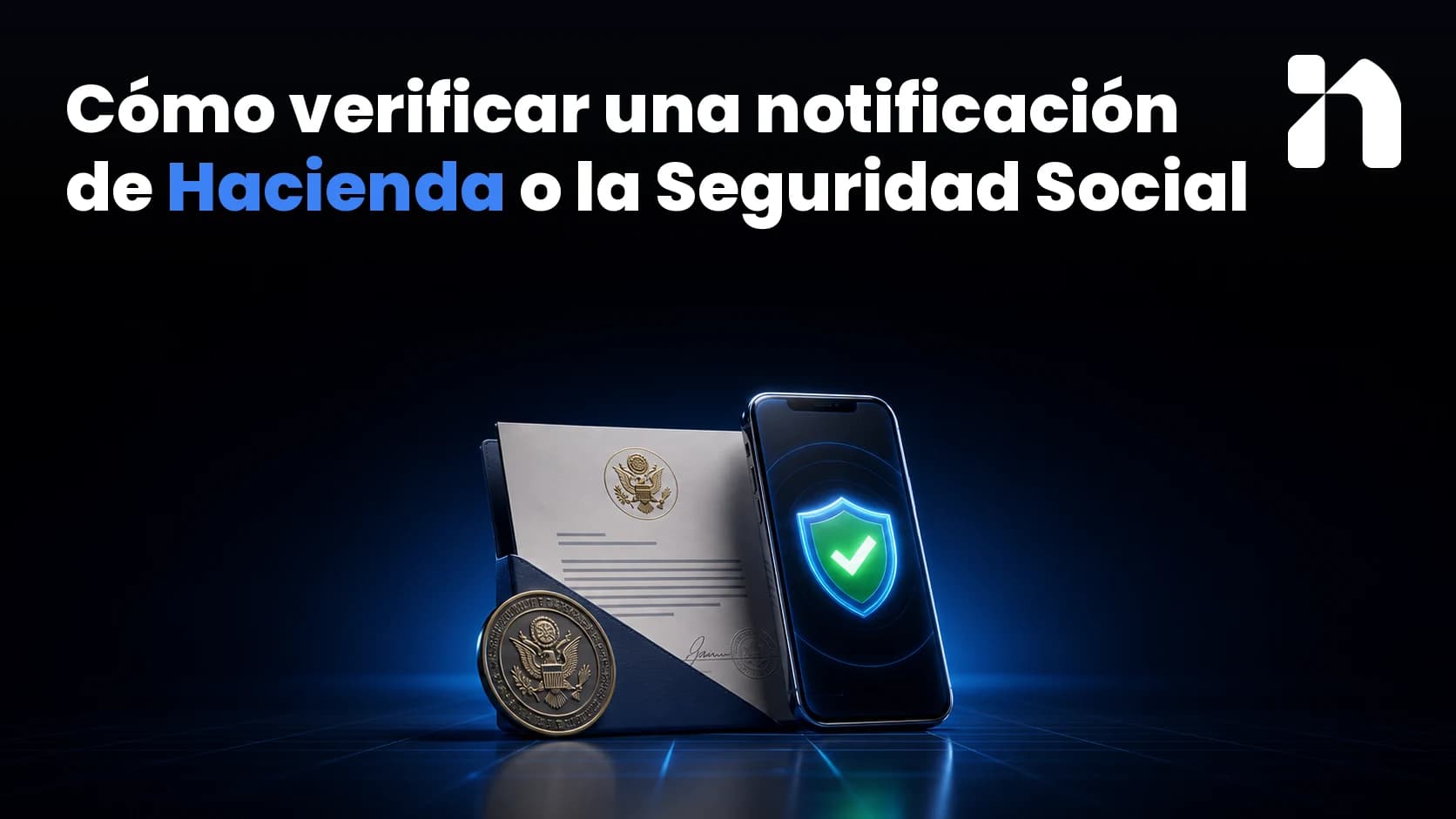 Ilustración de Cómo verificar una notificación de Hacienda o la Seguridad Social
