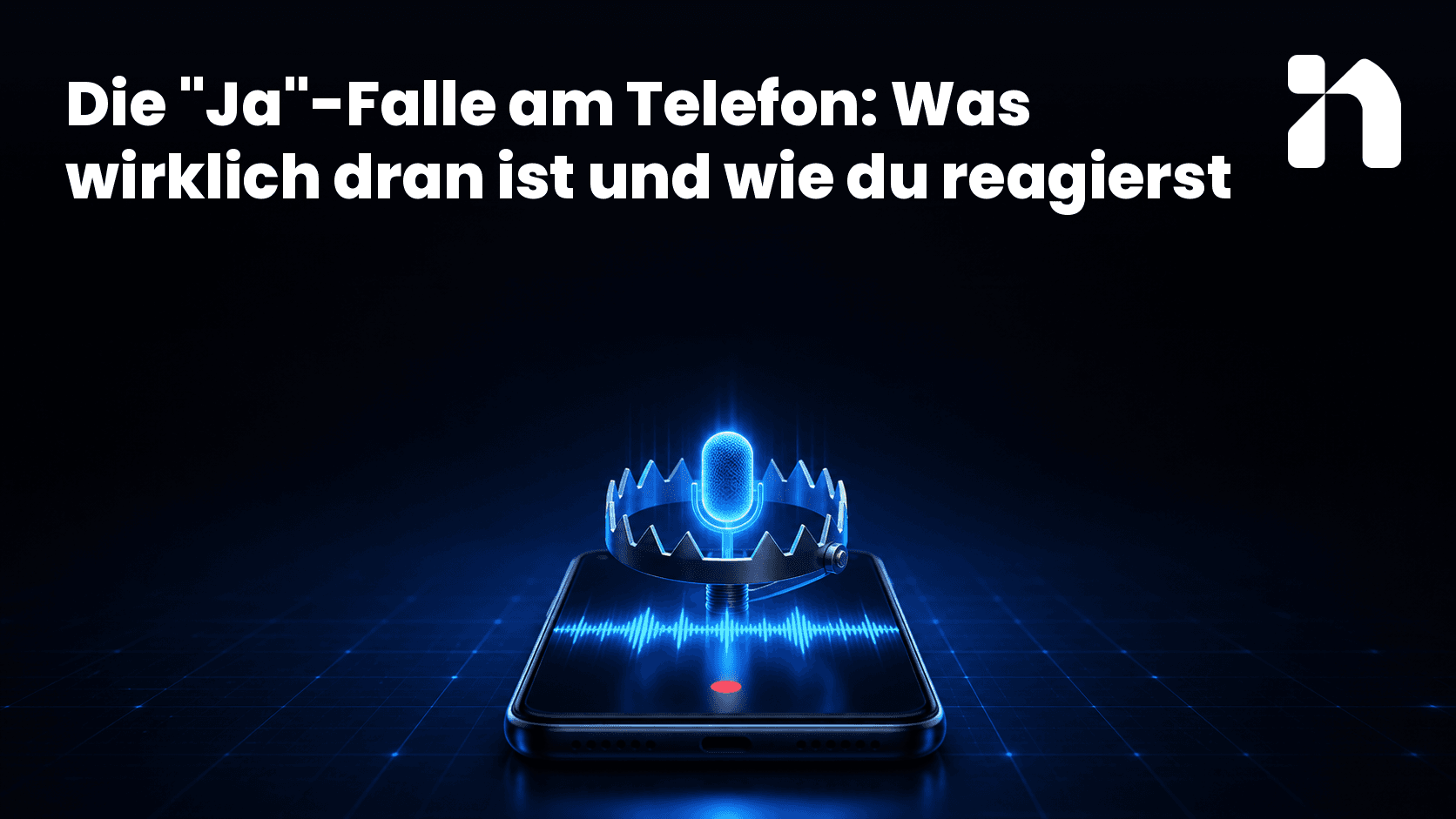 Die "Ja"-Falle am Telefon: Was wirklich dran ist und wie du reagierst