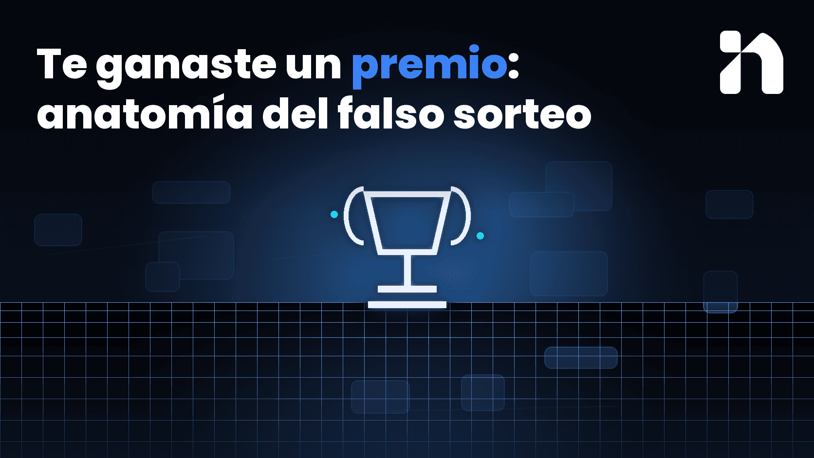 Te ganaste un premio: anatomía del falso sorteo