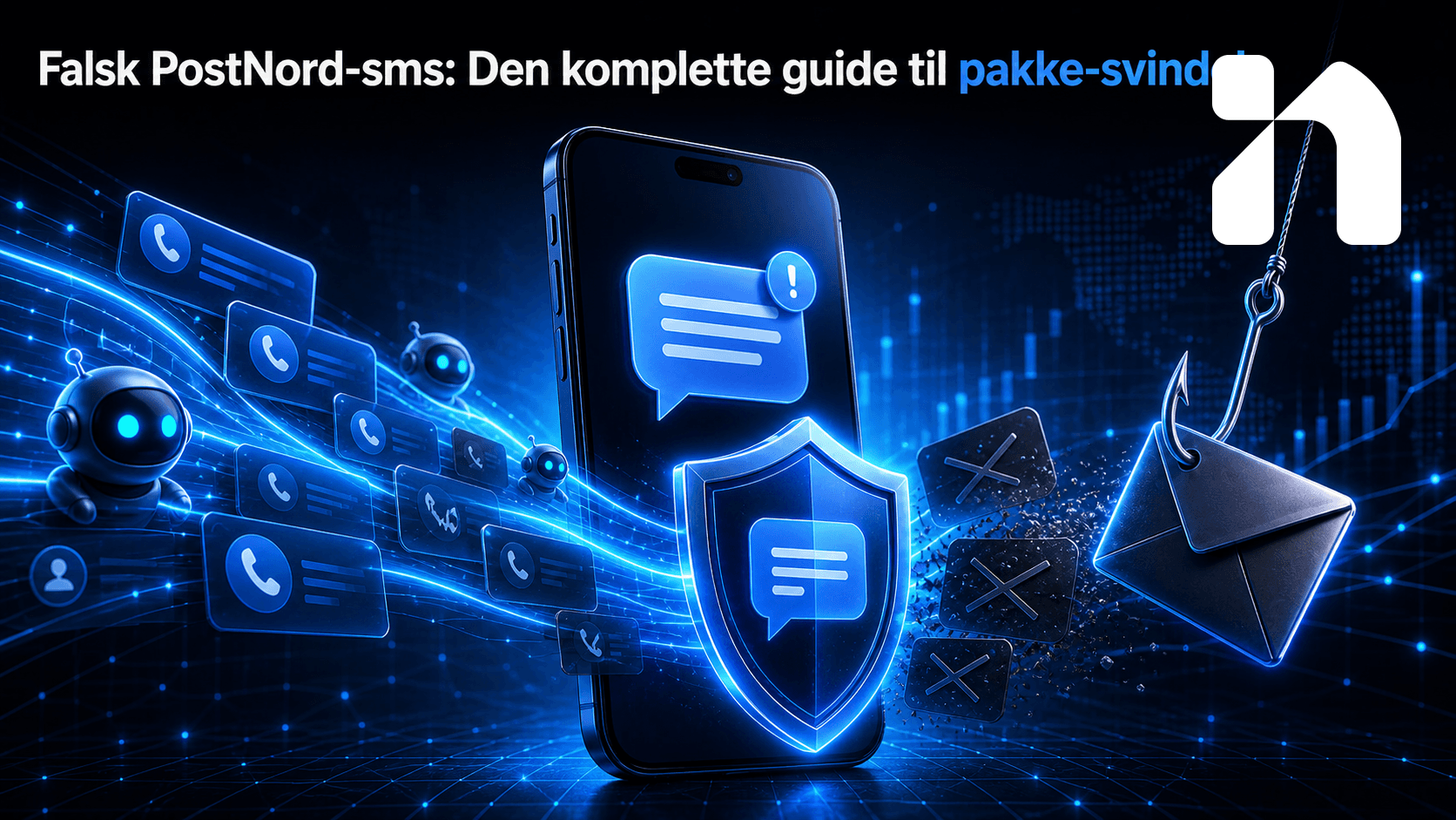 Falsk PostNord-sms: Den komplette guide til pakke-svindel