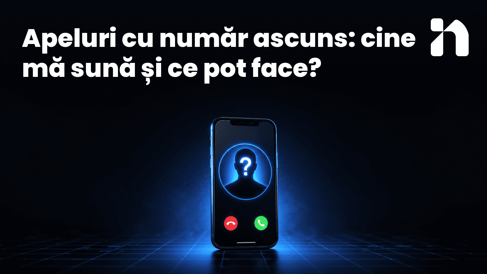 Apeluri cu număr ascuns: cine mă sună și ce pot face?