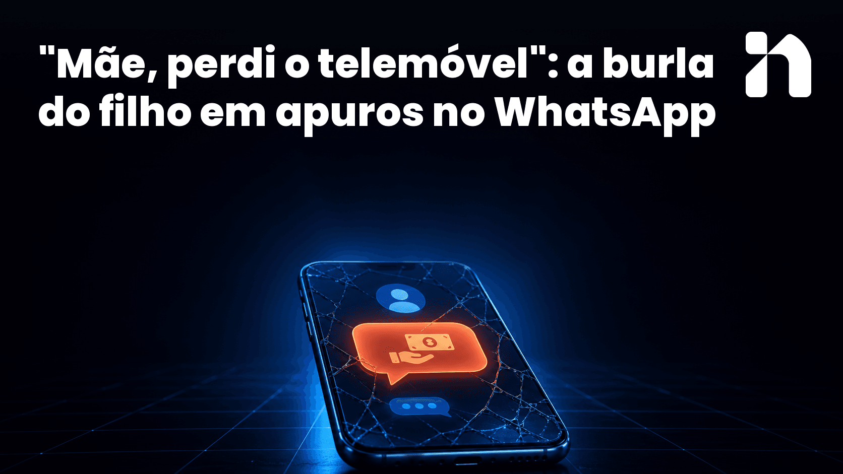 "Mãe, perdi o telemóvel": a burla do filho em apuros no WhatsApp