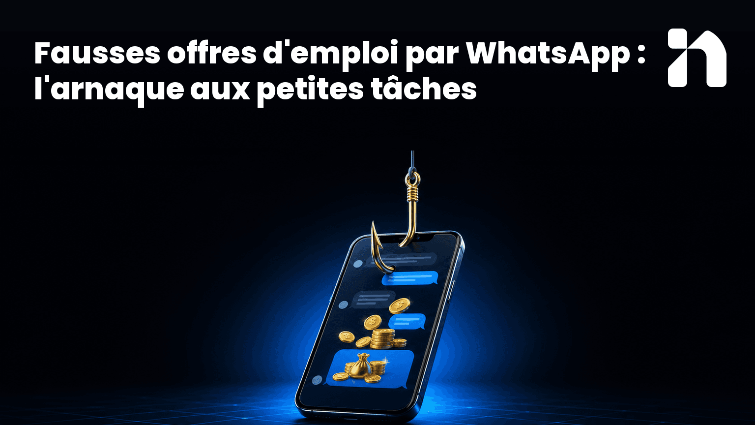 Fausses offres d'emploi par WhatsApp : l'arnaque aux petites tâches