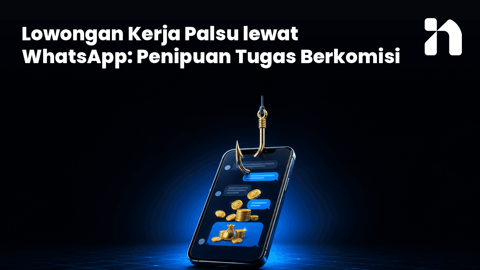 Lowongan Kerja Palsu lewat WhatsApp: Penipuan Tugas Berkomisi