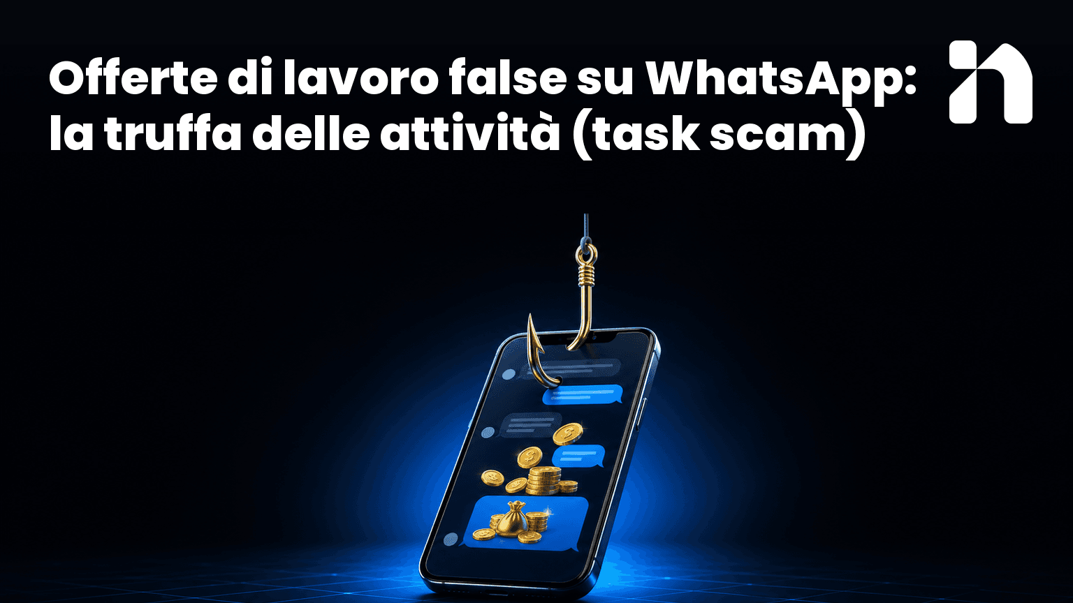 Offerte di lavoro false su WhatsApp: la truffa delle attività (task scam)