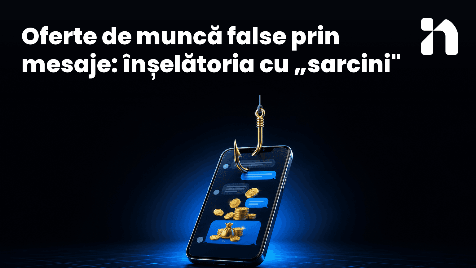 Oferte de muncă false prin mesaje: înșelătoria cu „sarcini"