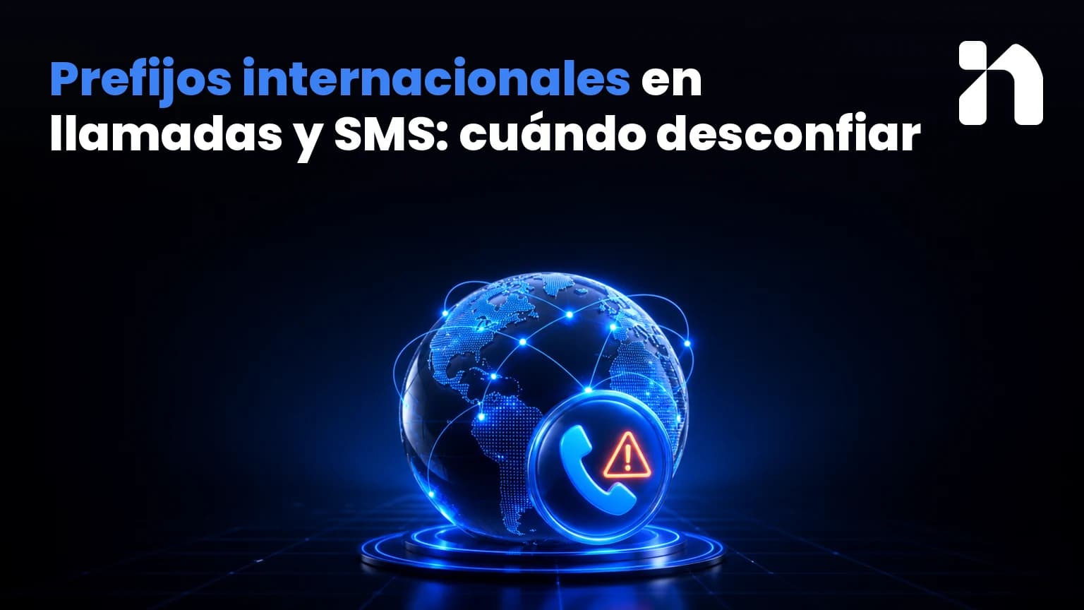 Illustration for Prefijos internacionales en llamadas y SMS: cuándo desconfiar