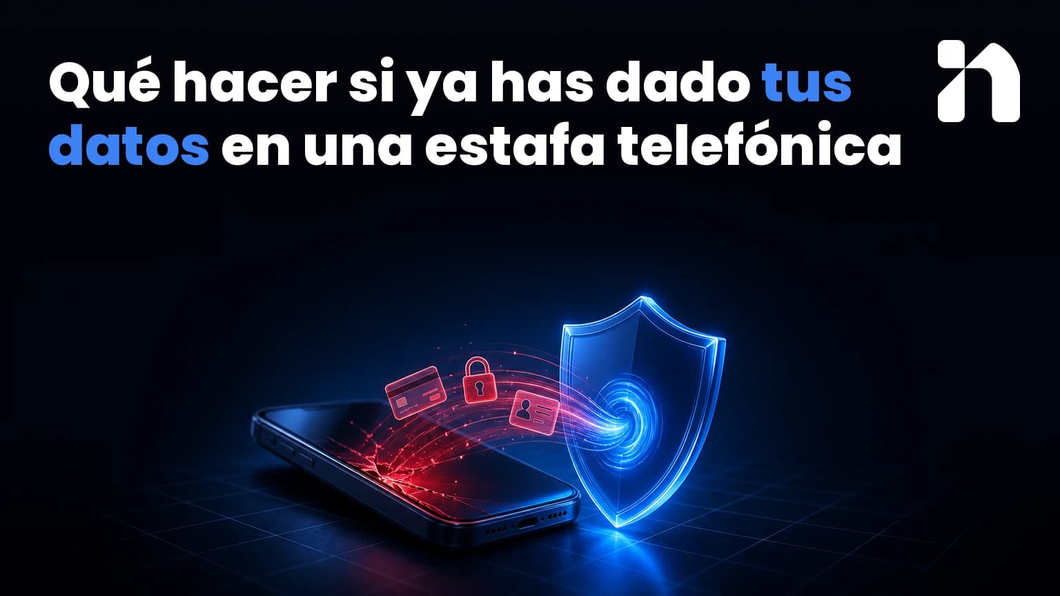 Illustration for Qué hacer si ya has dado tus datos en una estafa telefónica