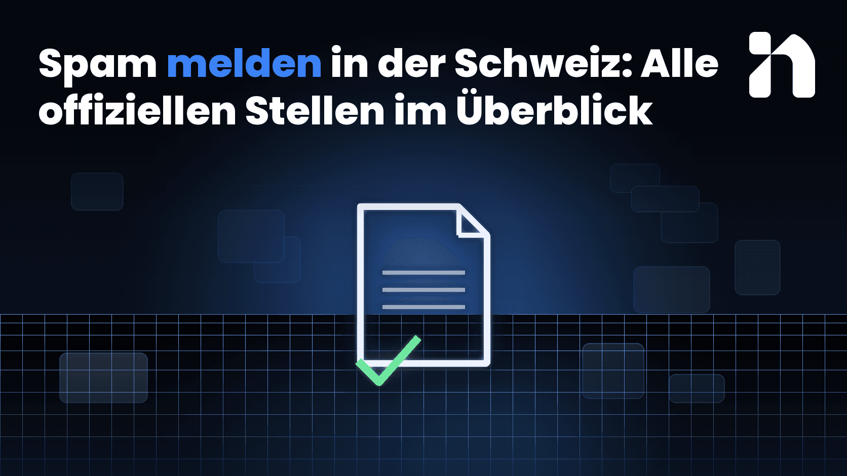 Spam melden in der Schweiz: Alle offiziellen Stellen im Überblick