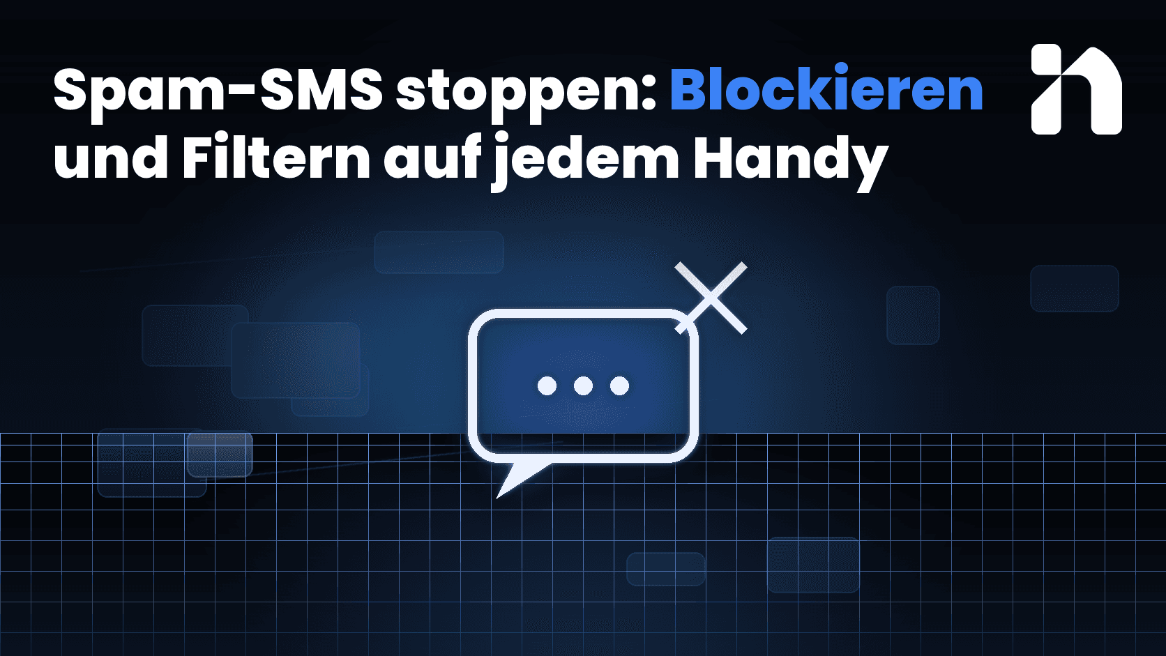 Spam-SMS stoppen: Blockieren und Filtern auf jedem Handy