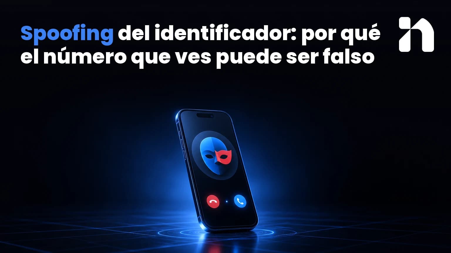 Illustration for Spoofing del identificador: por qué el número que ves puede ser falso