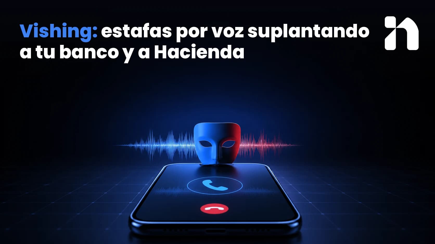 Illustration for Vishing: estafas por voz suplantando a tu banco y a Hacienda