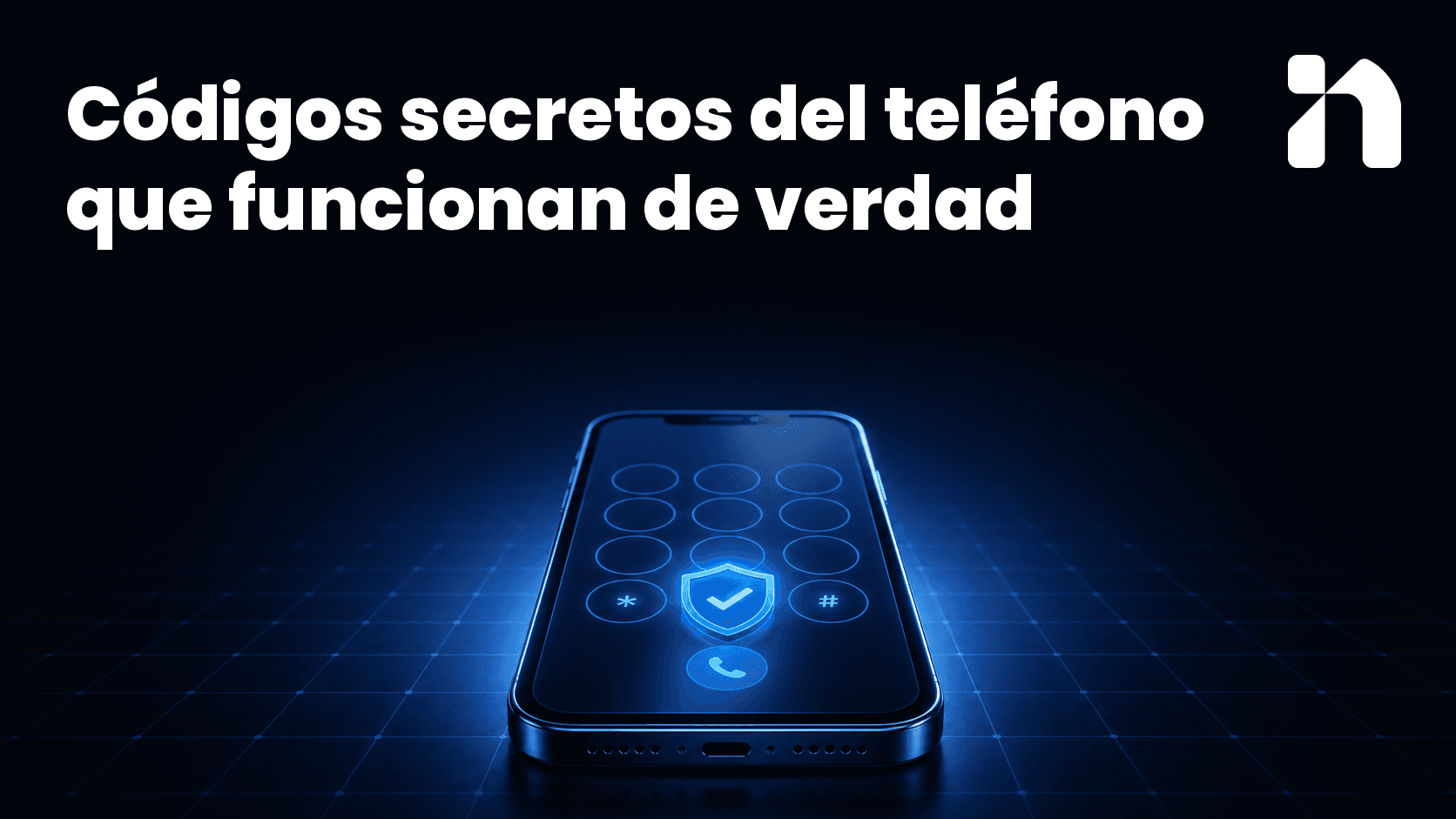 Códigos secretos del teléfono que funcionan de verdad