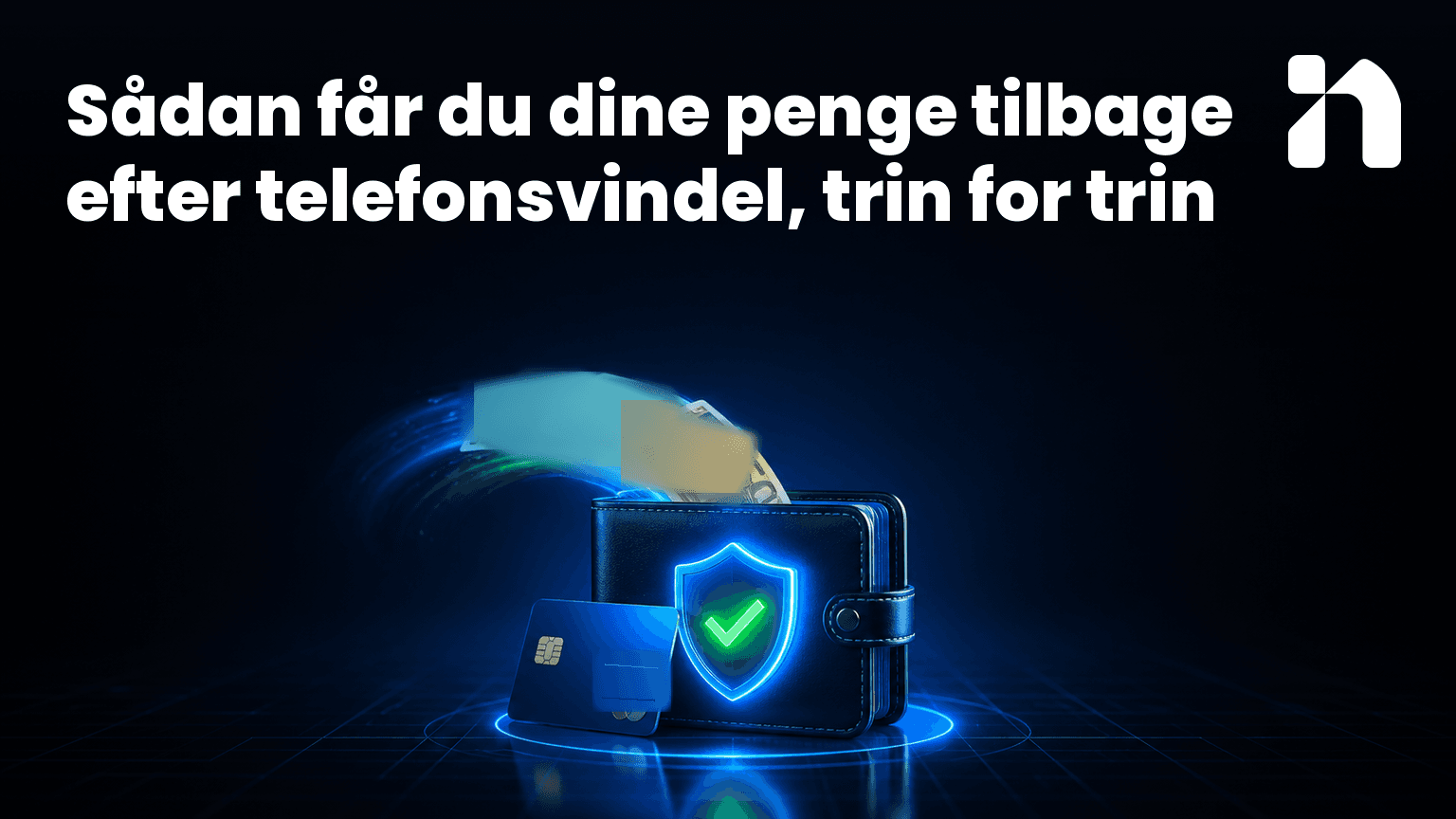 Sådan får du dine penge tilbage efter telefonsvindel, trin for trin