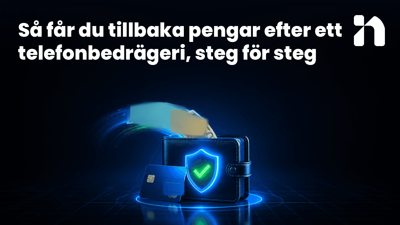 Så får du tillbaka pengar efter ett telefonbedrägeri, steg för steg