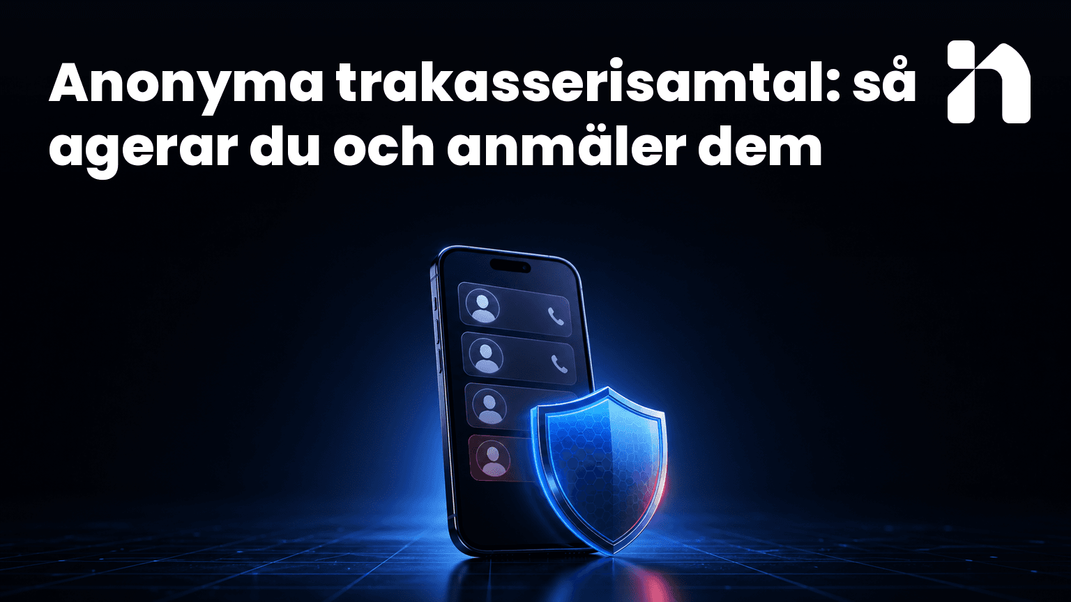 Anonyma trakasserisamtal: så agerar du och anmäler dem