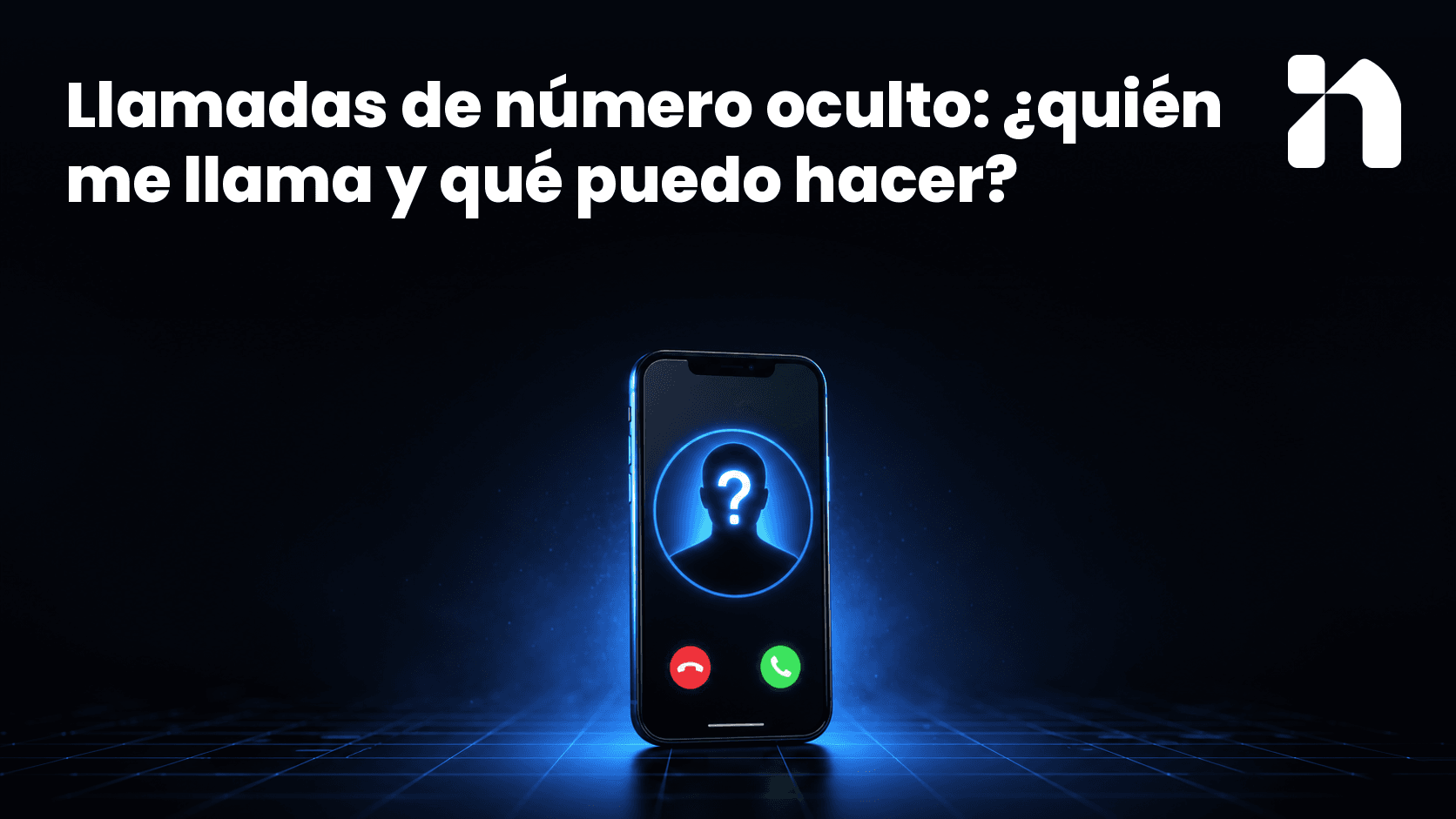 Llamadas de número oculto: ¿quién me llama y qué puedo hacer?