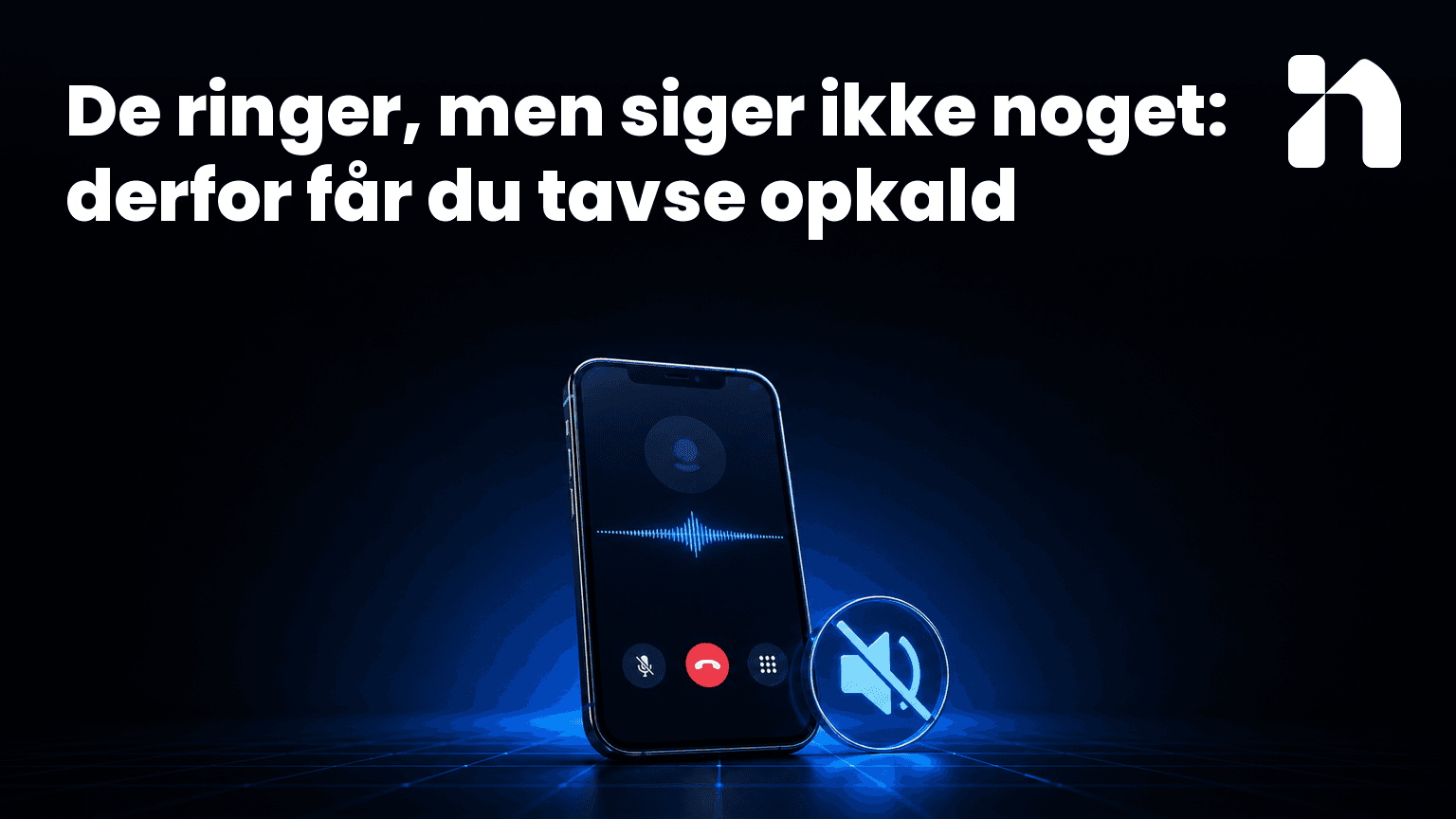 De ringer, men siger ikke noget: derfor får du tavse opkald