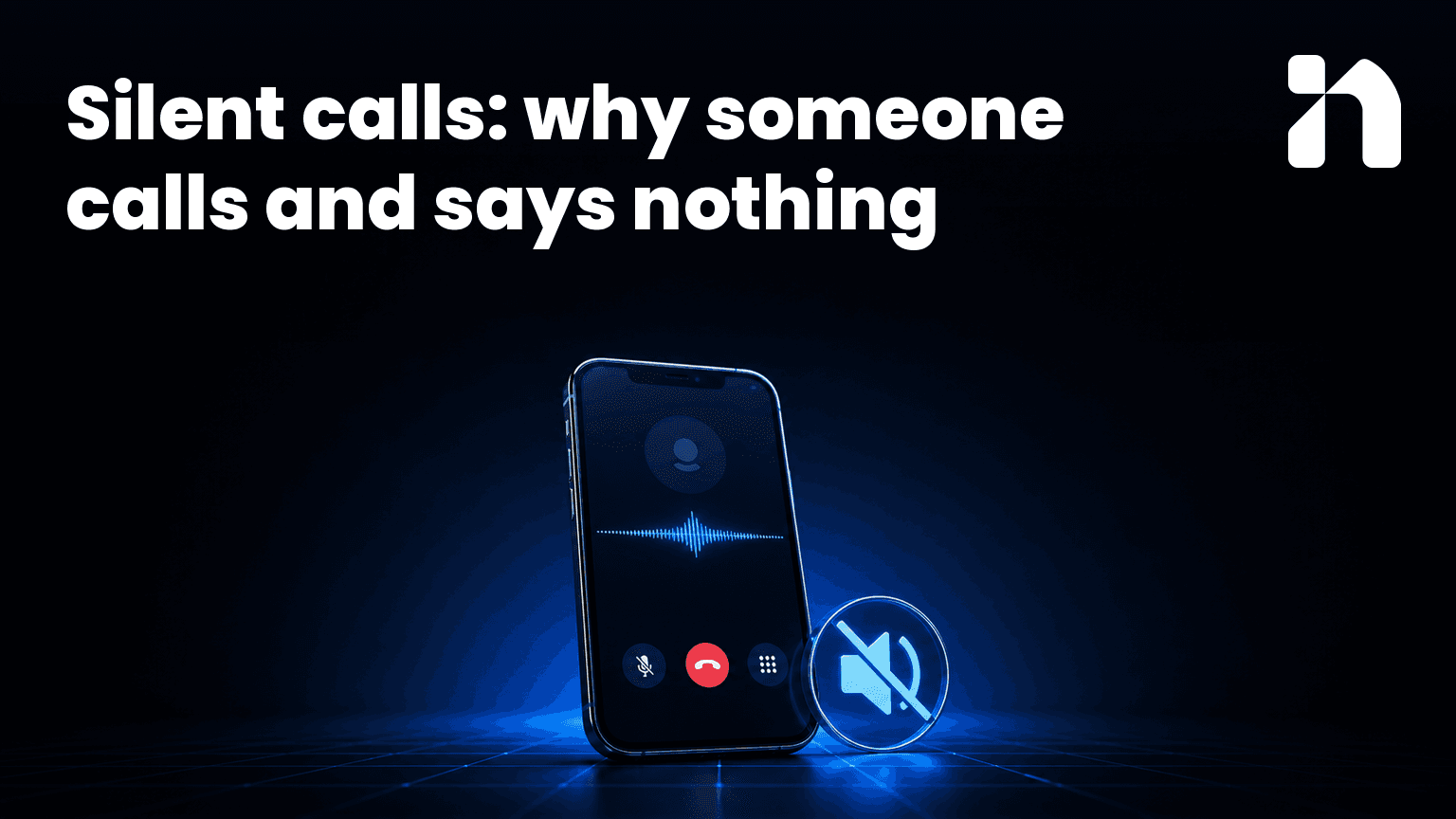 Silent calls: why someone calls and says nothing