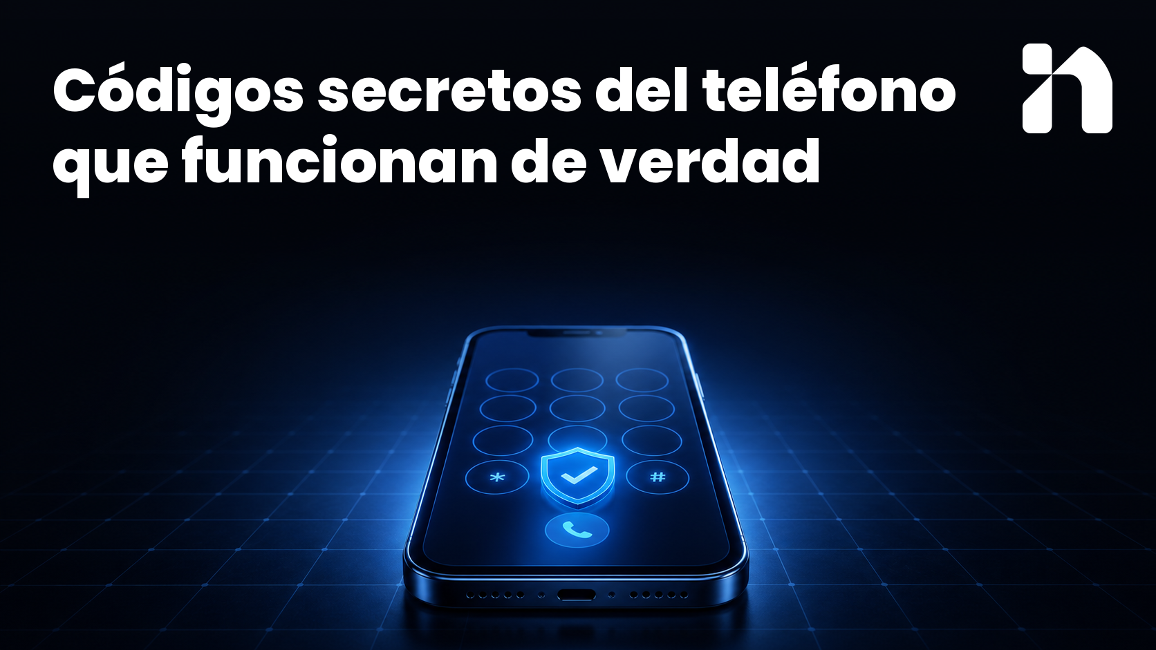 Códigos secretos del teléfono que funcionan de verdad