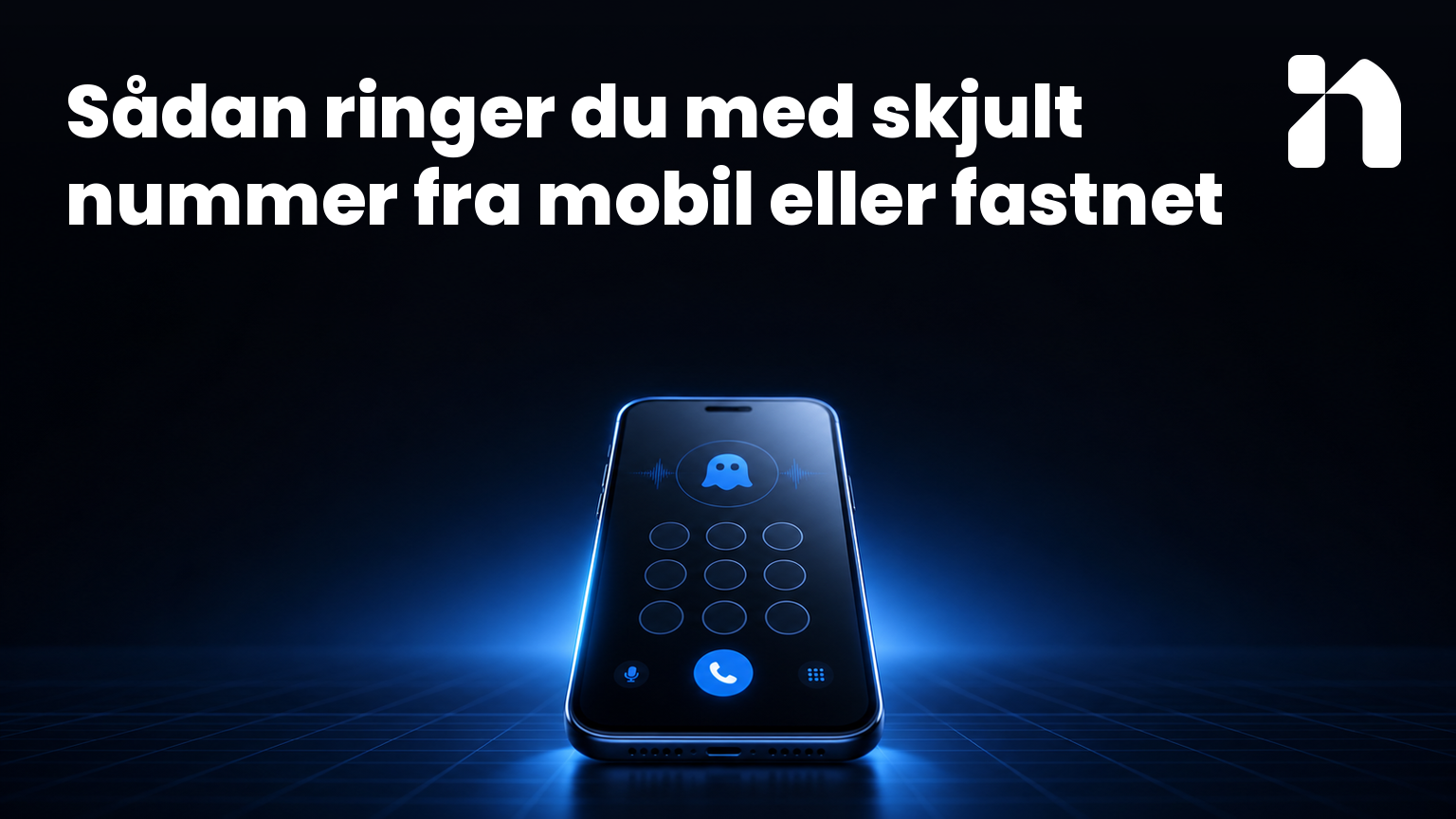 Sådan ringer du med skjult nummer fra mobil eller fastnet