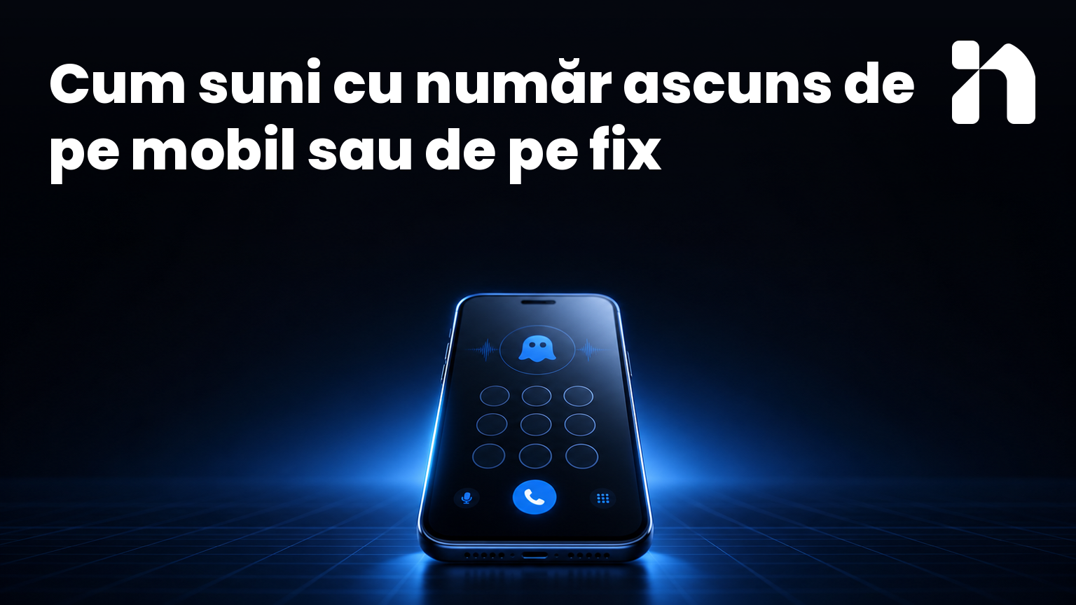 Cum suni cu număr ascuns de pe mobil sau de pe fix
