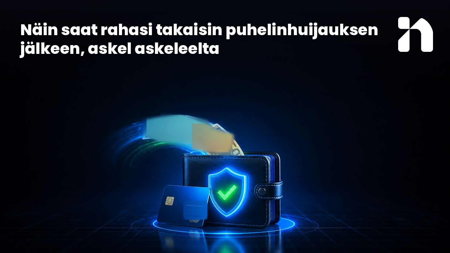 Näin saat rahasi takaisin puhelinhuijauksen jälkeen, askel askeleelta