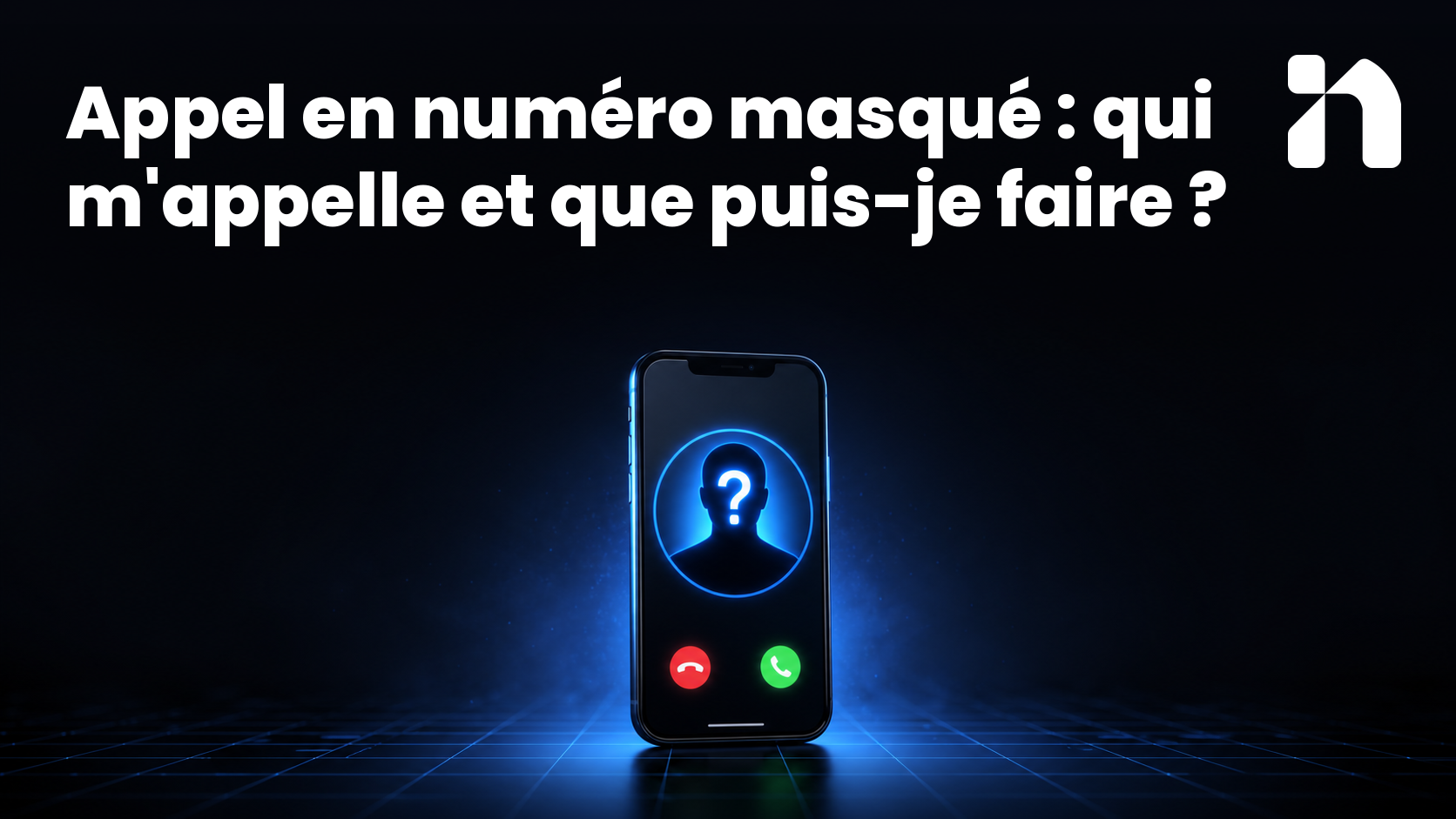 Appel en numéro masqué : qui m'appelle et que puis-je faire ?