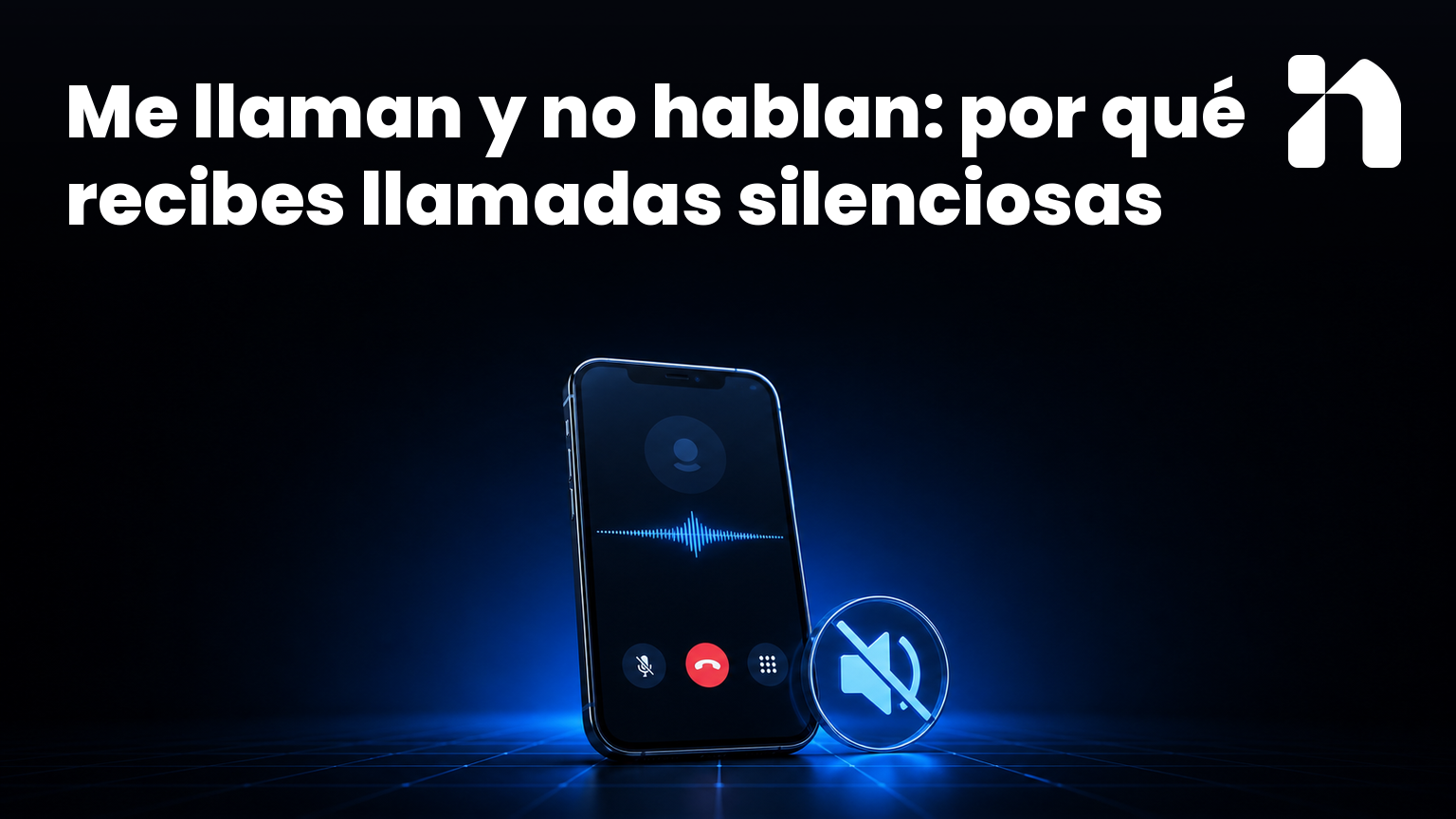 Me llaman y no hablan: por qué recibes llamadas silenciosas