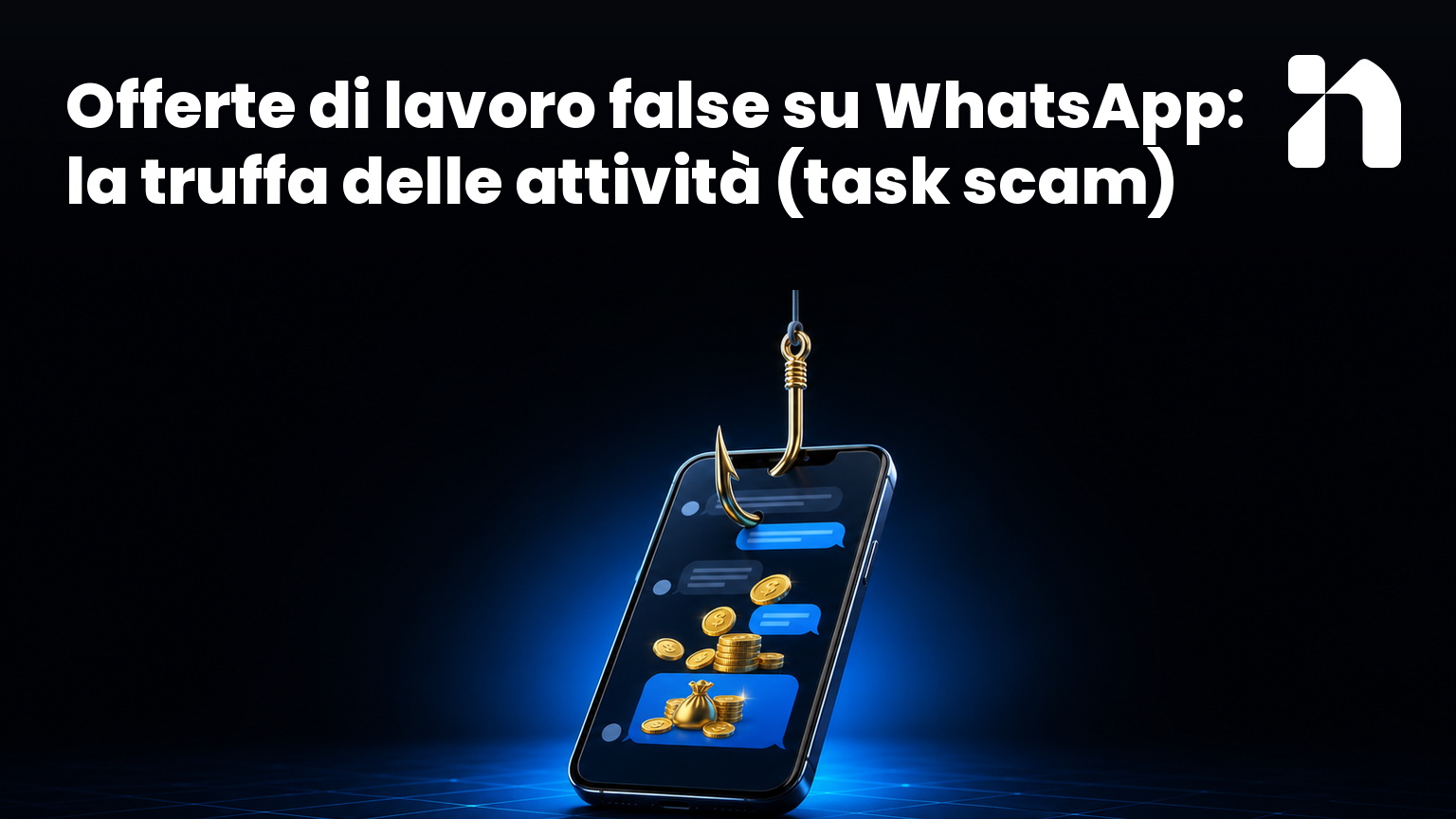 Offerte di lavoro false su WhatsApp: la truffa delle attività (task scam)