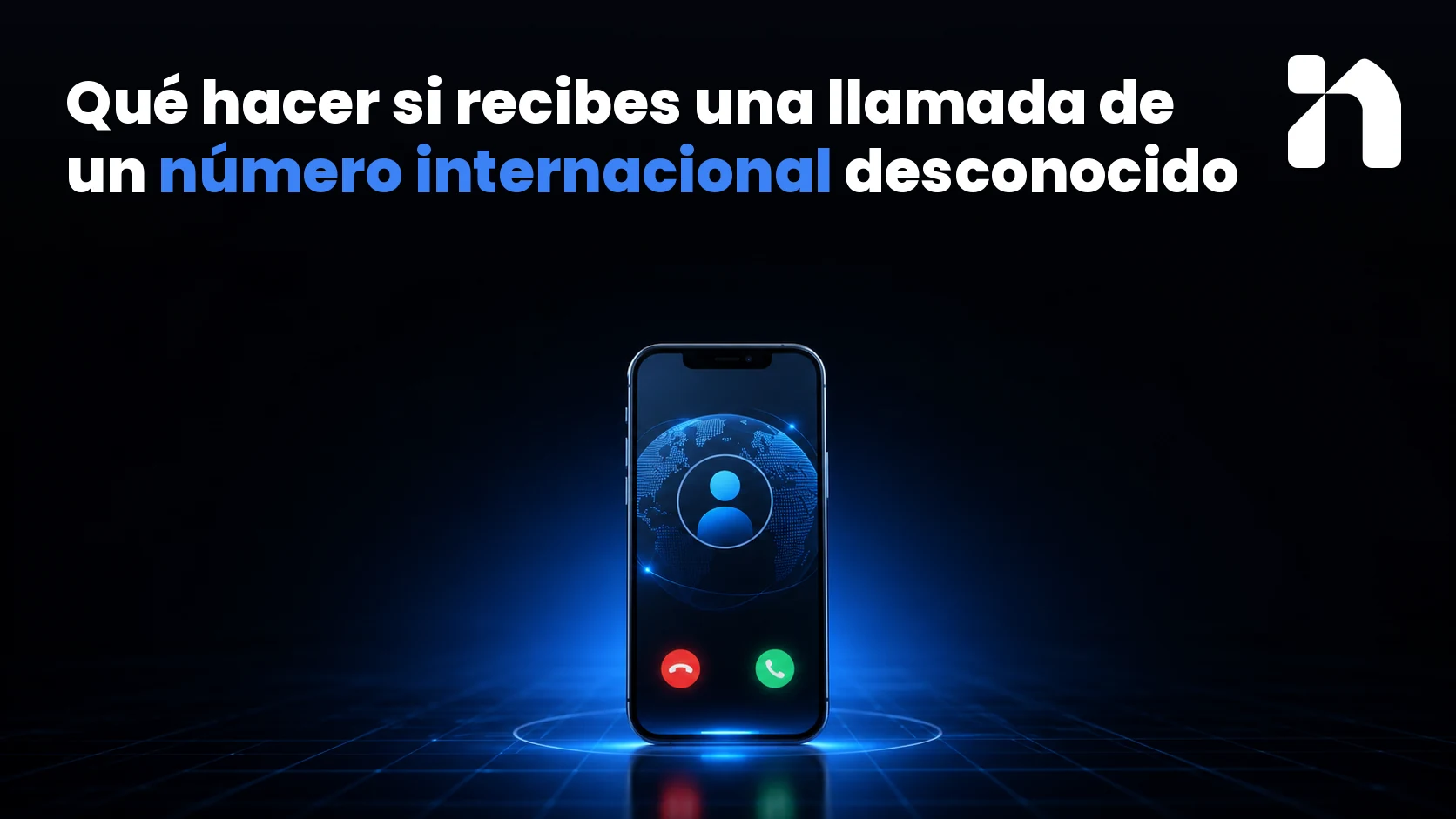 Qué hacer si recibes una llamada de un número internacional desconocido