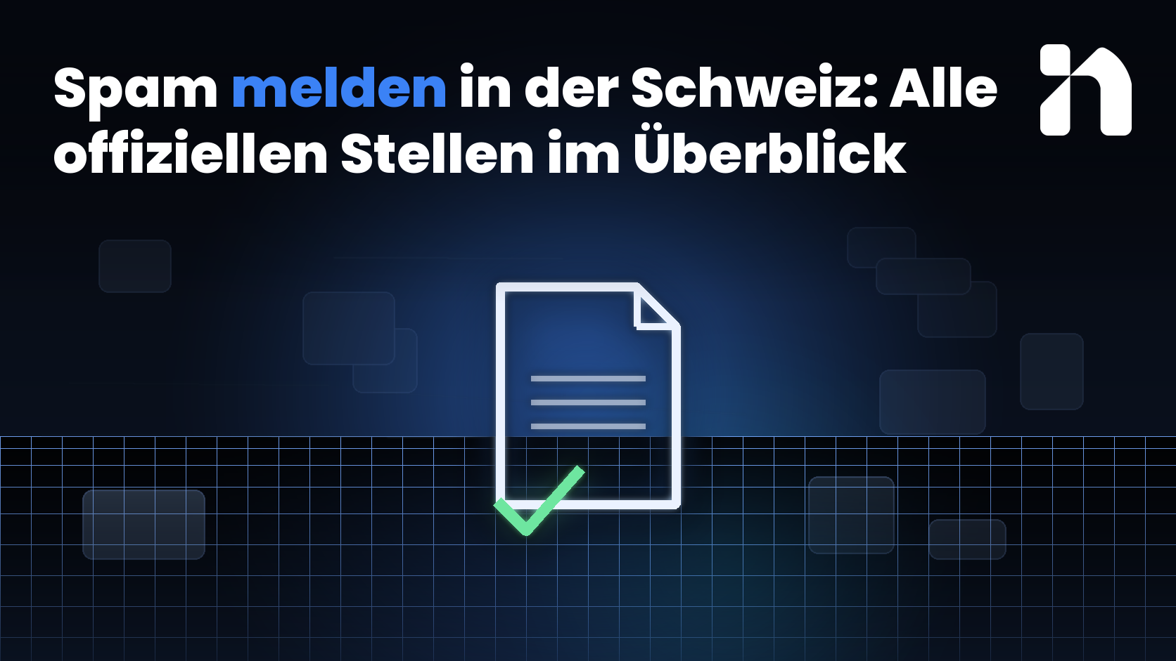 Spam melden in der Schweiz: Alle offiziellen Stellen im Überblick